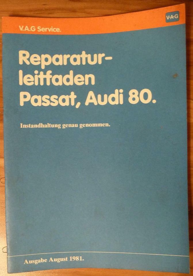 Reparatur-Leitfaden Passat, Audi 80 - Original V.A.G. in Jockgrim