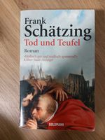 Roman von Frank Schätzing Bayern - Neustadt b.Coburg Vorschau