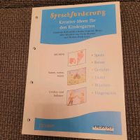 Sprachförderung. Kreative Ideen für den Kindergarten Bayern - Kelheim Vorschau