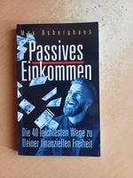 Passives Einkommen: Die 40 leichtesten Wege... (2019) Rheinland-Pfalz - Bad Kreuznach Vorschau