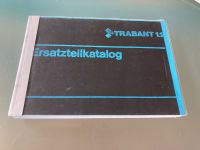 Trabant 1.1 - Ersatzteilkatalog München - Moosach Vorschau