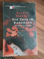 Die Tote im Badehaus - Sujata Massey Schleswig-Holstein - Kisdorf Vorschau