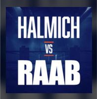 2 Tickets The Final Fight. Halmich vs. Raab Essen - Essen-Borbeck Vorschau
