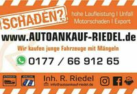 Auto Ankauf Riedel, Motorschaden, Unfallwagen verkaufen, Export.. Niedersachsen - Oldenburg Vorschau