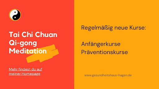 Tai Chi Chuan: Regelmäßig neue Anfängerkurse / Präventionskurse in Hagen