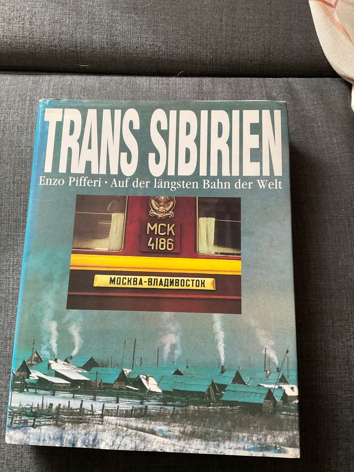 Eisenbahn Buch für Liebhaber Trans Sibirien Pifferi in Wilhelmshaven