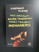 Sherman Alexie - Das absolut wahre Tagebuch e Teilzeit-Indianers Sachsen - Annaberg-Buchholz Vorschau