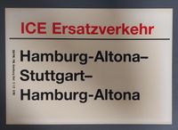 DB Bahn Zuglaufschild ICE Ersatzverkehr Hamburg-Stuttgart-Hamburg Berlin - Mitte Vorschau
