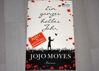 Ein ganzes halbes Jahr - Jojo Moyes Spiegel Bestseller Platz 1 Rheinland-Pfalz - Sankt Julian Vorschau