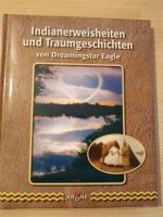 Indianerweisen und Traumgeschichten, vom dreamingstar Eagle Bayern - Weißenburg in Bayern Vorschau