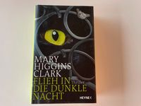 Flieh in die dunkle Nacht Buch von Mary Higgins Clark Bayern - Bonstetten Vorschau
