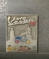 Plakette Euro Vespa 99 Vespa Club Girona Casademont Piaggo Nordrhein-Westfalen - Heinsberg Vorschau