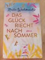 Das Glück riecht nach Sommer von Meike Werkmeister Hessen - Breitscheid Vorschau