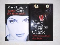 Mary Higgins Clark Vergiss d. Toten nicht/Denn niemand hört dich Kreis Ostholstein - Eutin Vorschau