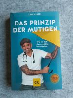 GU Buch Doc Esser Das Prinzip der Mutigen Nordrhein-Westfalen - Hürth Vorschau