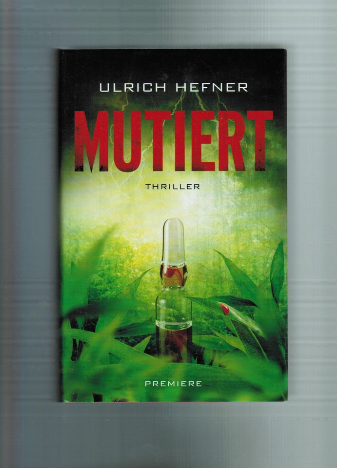 Ulrich Hefner - Mutiert. Wiss.-Thriller (geb. Ausg. 2011) in Darmstadt