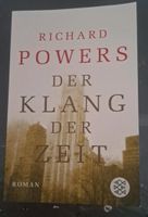 Der Klang der Zeit - Richard Powers Nordrhein-Westfalen - Warendorf Vorschau