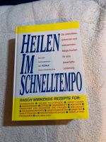 Heilen im Schnelltempo, gebundenes Buch Niedersachsen - Hann. Münden Vorschau