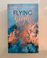 Flying High von Bianca Iosivoni Nordrhein-Westfalen - Nottuln Vorschau