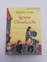 Igraine Ohnefurcht / Cornelia Funke / Kinderbuch Baden-Württemberg - Ludwigsburg Vorschau