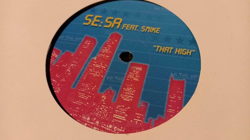 SE:SA Feat. Smike  "That High" Elektronik LP - Do The Hip! 2006 in Dresden