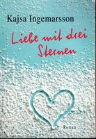 Liebe mit drei Sternen von Kajsa Ingemarsson Niedersachsen - Apensen Vorschau