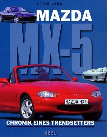 Altes Mazda MX-5 Roadster Cabrio Buch von 1999 in Langwedel