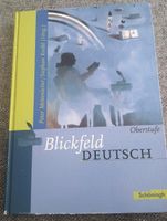 Deutsch - Oberstufe -  Blickfeld - Schöningh Leipzig - Grünau-Ost Vorschau