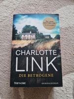 Charlotte Link Kriminalroman "Die Betrogene" Nordrhein-Westfalen - Geilenkirchen Vorschau