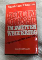 Geheimdienst im 2. Weltkrieg.. wilh. v. Schramm Nordrhein-Westfalen - Weeze Vorschau