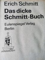 Das dicke Schmitt - Buch, 4. Auflage Sachsen-Anhalt - Kemberg Vorschau