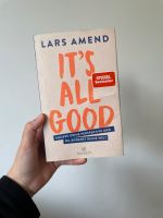 It‘s all good von Lars Amend Essen - Essen-Ruhrhalbinsel Vorschau