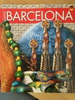 Ganz BARCELONA - Buch - (auf deutsch) - viele Bilder - Stadtkarte Rheinland-Pfalz - Ludwigshafen Vorschau