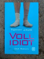 Roman Vollidiot Tommy Jaud Baden-Württemberg - Tübingen Vorschau