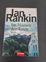 Ian Rankin Im Namen der Toten Krimi Roman Edinburgh Baden-Württemberg - Wangen im Allgäu Vorschau