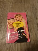 Buch "Baustelle Männer - Sonya Kraus" Bergedorf - Hamburg Lohbrügge Vorschau