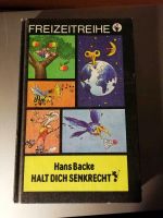 Buch: Hans Backe, Halt dich senkrecht ; 1988 Sachsen - Elstra Vorschau