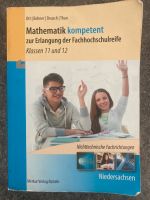 Mathematik kompetent zur Erlangung der Fachhochschulreife Niedersachsen - Braunschweig Vorschau