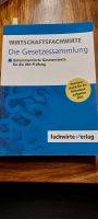 Wirtschaftsfachwirt Gesetzessammlung Bayern - Eckersdorf Vorschau