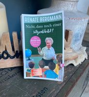 Buch Nicht, das noch einer sitzenbleibt! R. Bergmann Niedersachsen - Rastede Vorschau