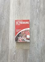 111 Gründe, den SC Freiburg zu lieben, Clemens Geißler Schleswig-Holstein - Lübeck Vorschau