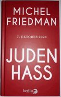 Michel Friedman Judenhass Antisemitismus Sachbuch 2024 Niedersachsen - Esche Vorschau