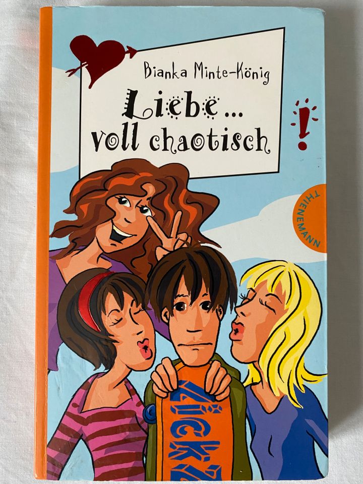 Liebe ... voll chaotisch Bianka Minte-König Buch Freche Mädchen in München