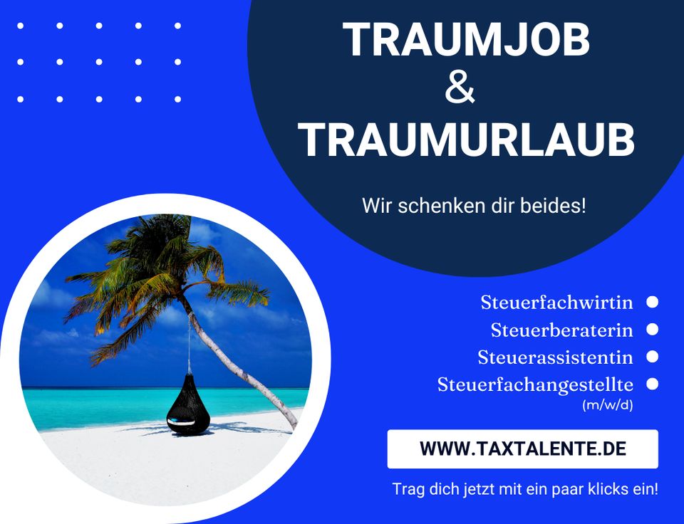 Traumurlaub & Traumjob in der Steuerberatung in Bergheim in Bergheim