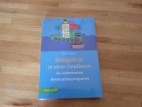 Navigation in rauen Gewässern, Systemisches Kinderschutzprogramm Wandsbek - Hamburg Sasel Vorschau