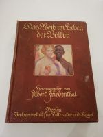 Buch v. 1911, Das Weib im Leben der Völker Band 1 zweite Auflage Düsseldorf - Bilk Vorschau