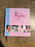 Das Mami Buch von Katja Kessler Baden-Württemberg - Friedrichshafen Vorschau