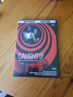 DVD - CAUGHT UP Rheinland-Pfalz - Worms Vorschau