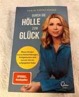 Buch Durch die Hölle zum Glück von Tanja Szewczenko Nordrhein-Westfalen - Elsdorf Vorschau