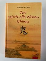 Buch,Das spirituelle Wissen Chinas Nordrhein-Westfalen - Erftstadt Vorschau